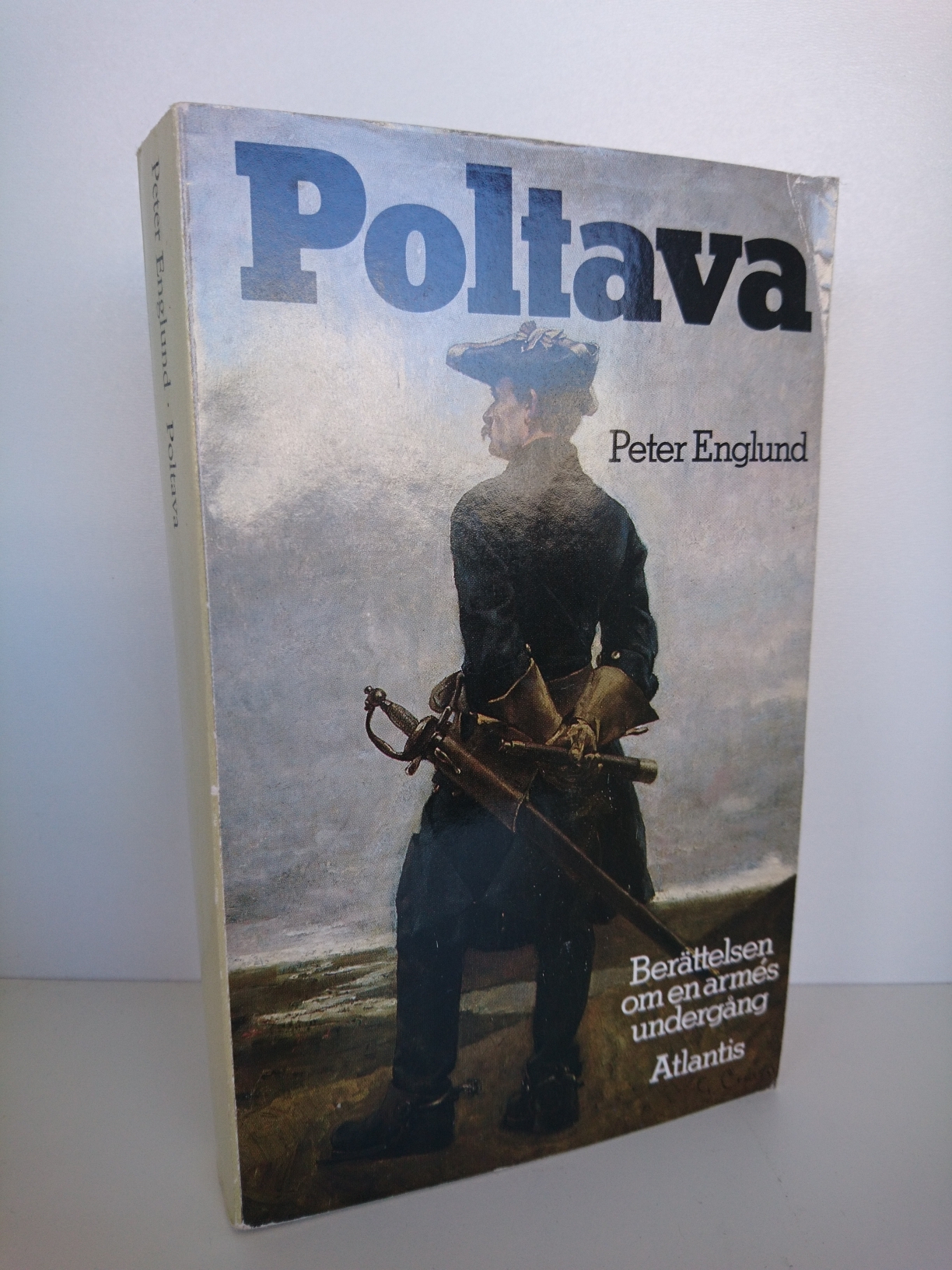 Poltava Berättelsen om en armés undergång - Peter Englund
