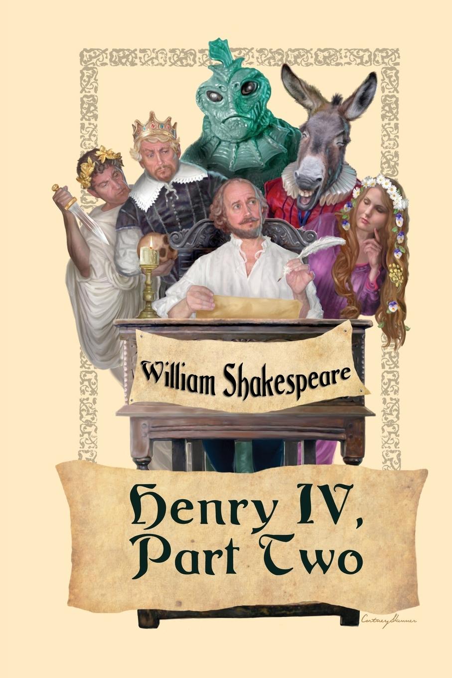 King Henry IV, Part Two - Shakespeare, William