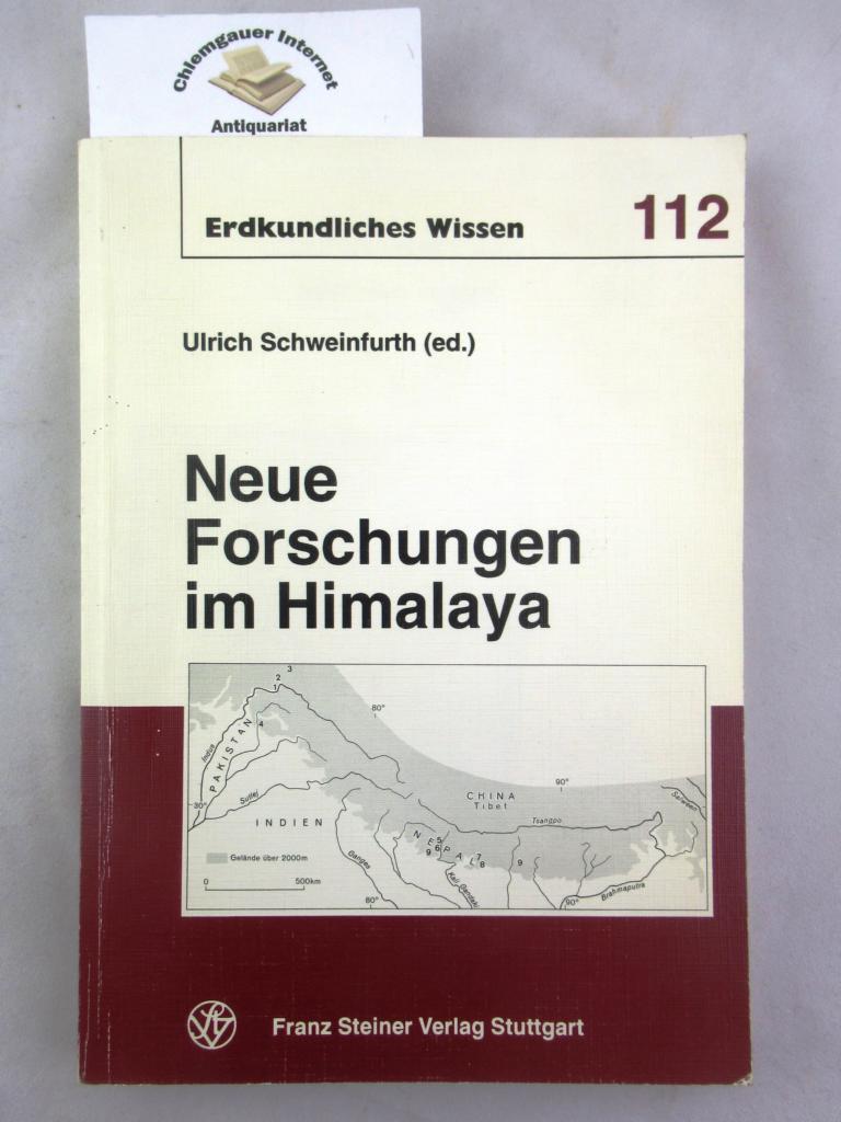 Neue Forschungen im Himalaya. Erdkundliches Wissen ; H. 112 - Schweinfurth, Ulrich (Herausgeber)