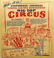 General Electric refrigerator big top Circus. [CIRQUE] [ ]