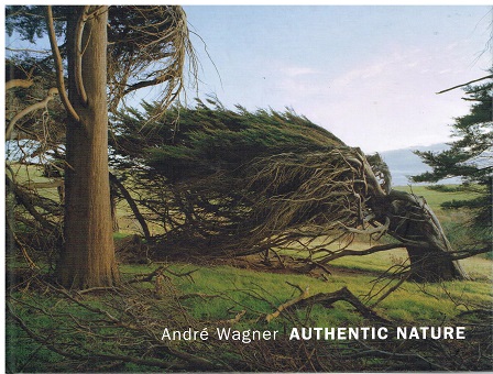 Authentic Nature. - André Wagner.