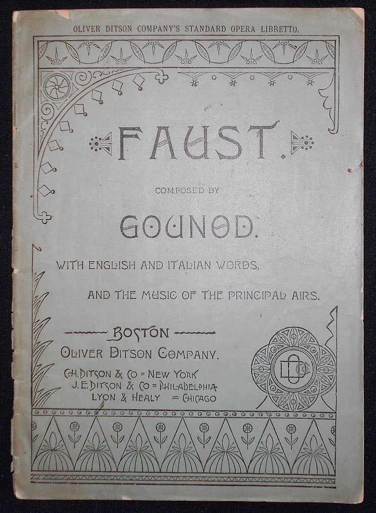 Gounod's Opera Faust, Containing the Italian Text, with an English Translation, and The Music of all the Principal Airs - Gounod, Charles