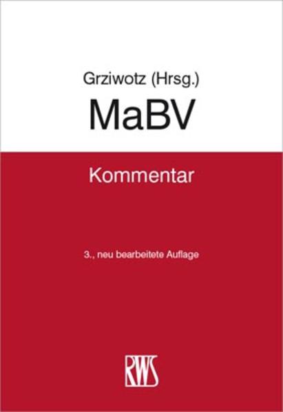 MaBV: Makler- und Bauträgerverordnung: Kommentar zur Makler- und Bauträgerverordnung