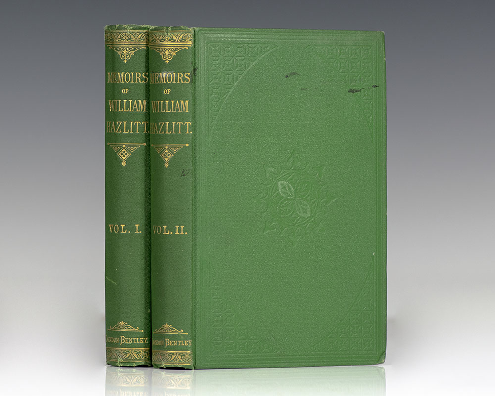 Memoirs of William Hazlitt. With Portions of His Correspondence. - Hazlitt, W. Carew. [William Hazlitt]