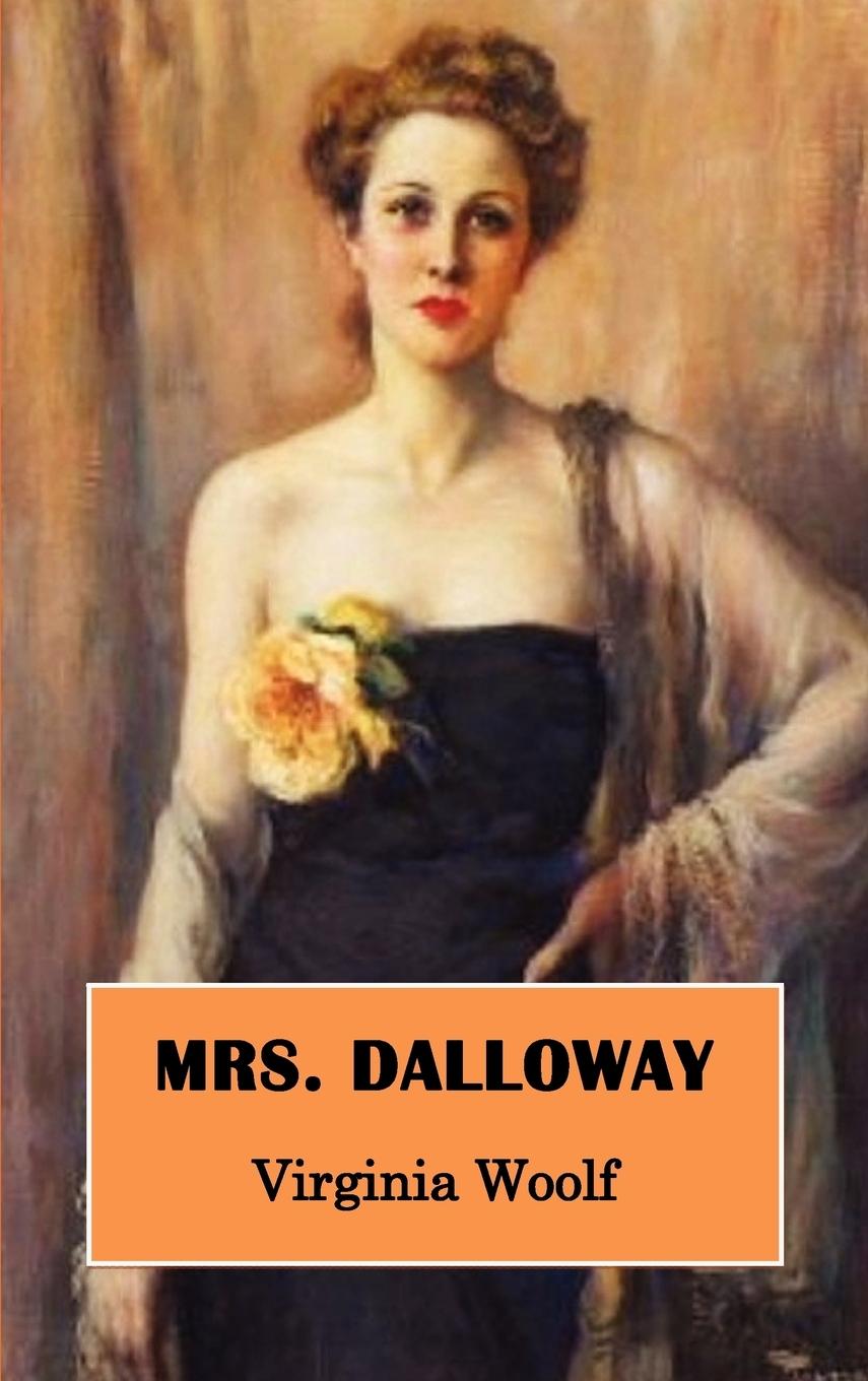 Woolf, V: Mrs. Dalloway - Woolf, Virginia