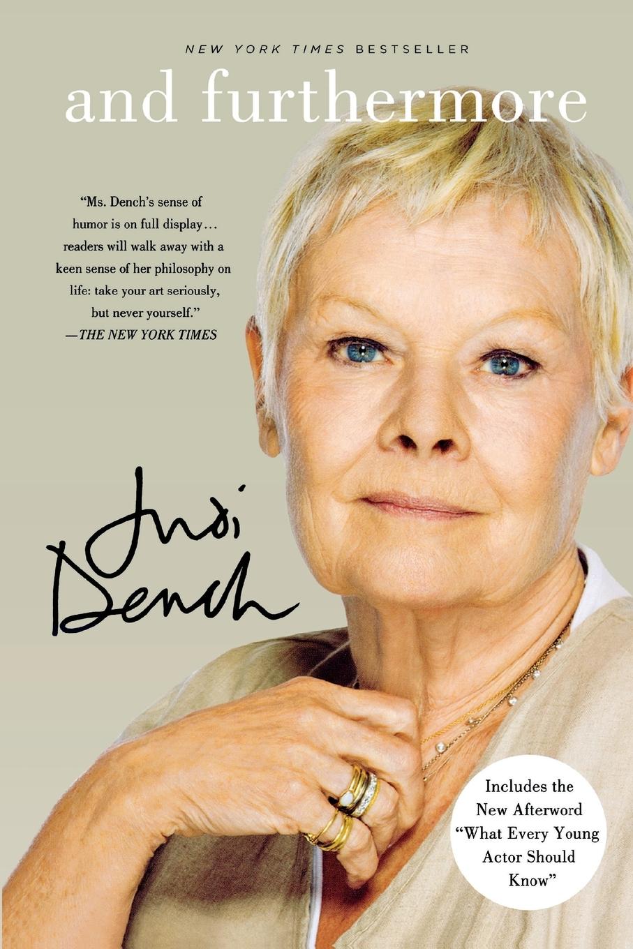 AND FURTHERMORE - Dench, Judi