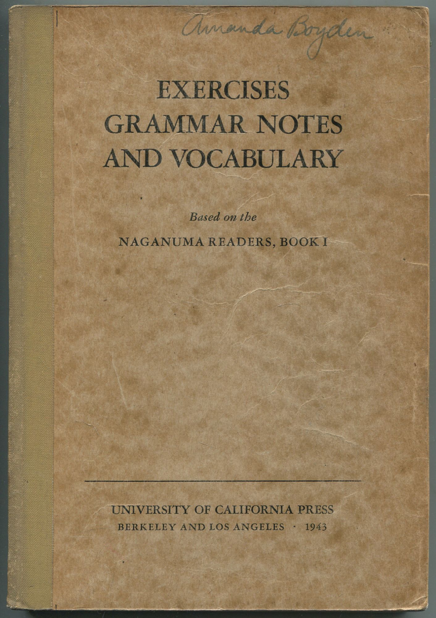 Exercises Grammar Notes and Vocabulary Based on the Naganuma Readers
