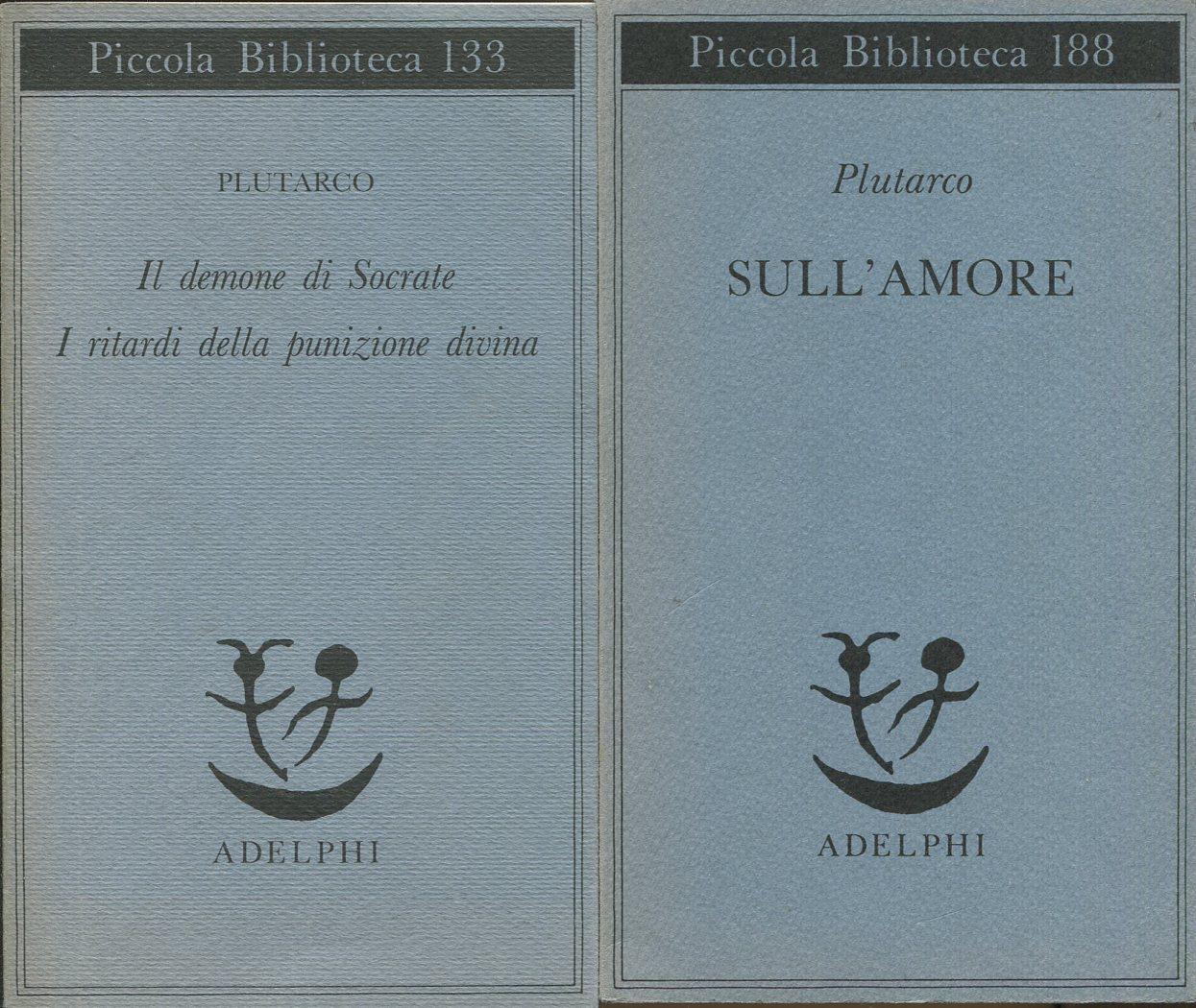 Il demone di Socrate. I ritardi della punizione divina - PLUTARCO