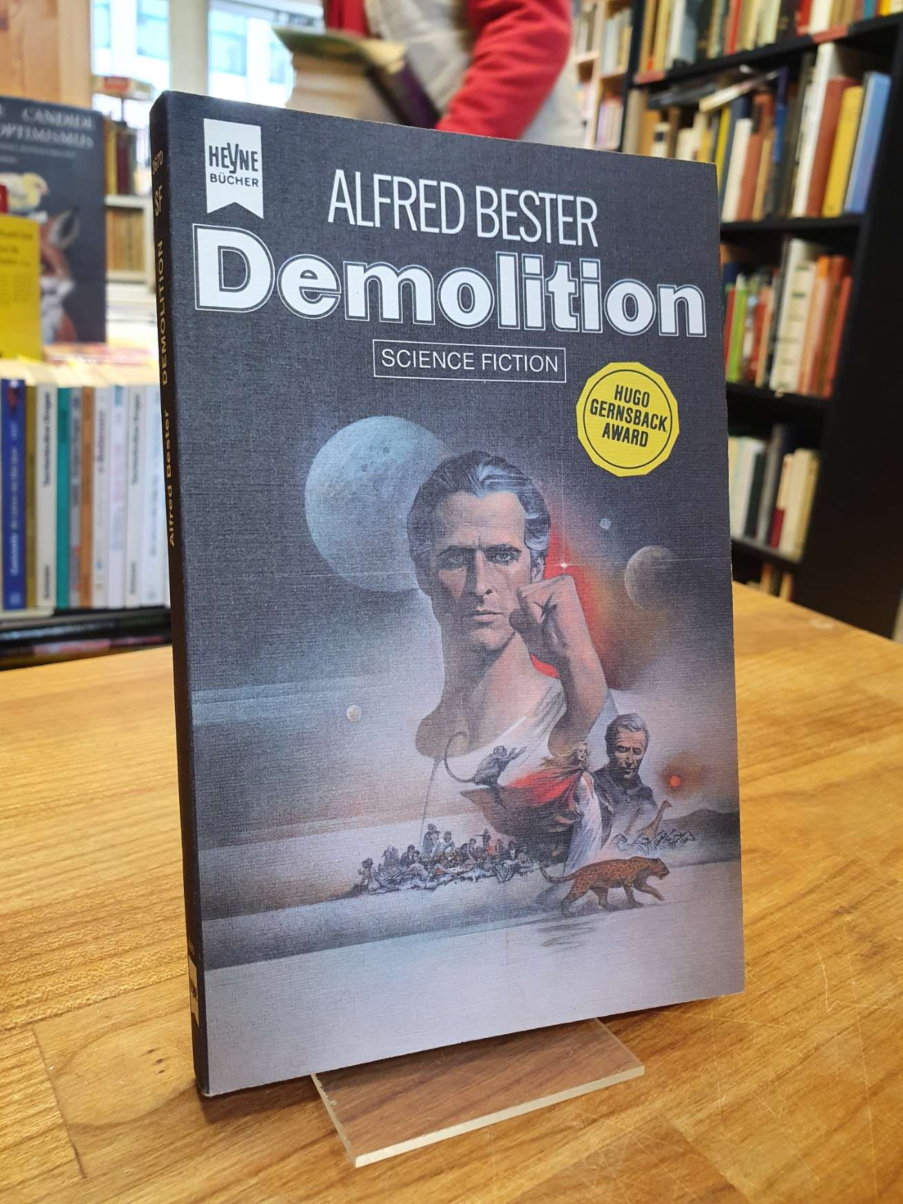 Demolition - Roman - Science-Fiction, aus dem Amerikanischen von Horst Pukallus, - Bester, Alfred,