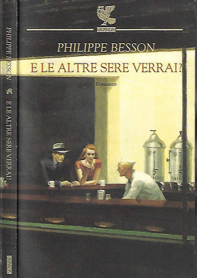 E le altre sere verrai? - Philippe Besson