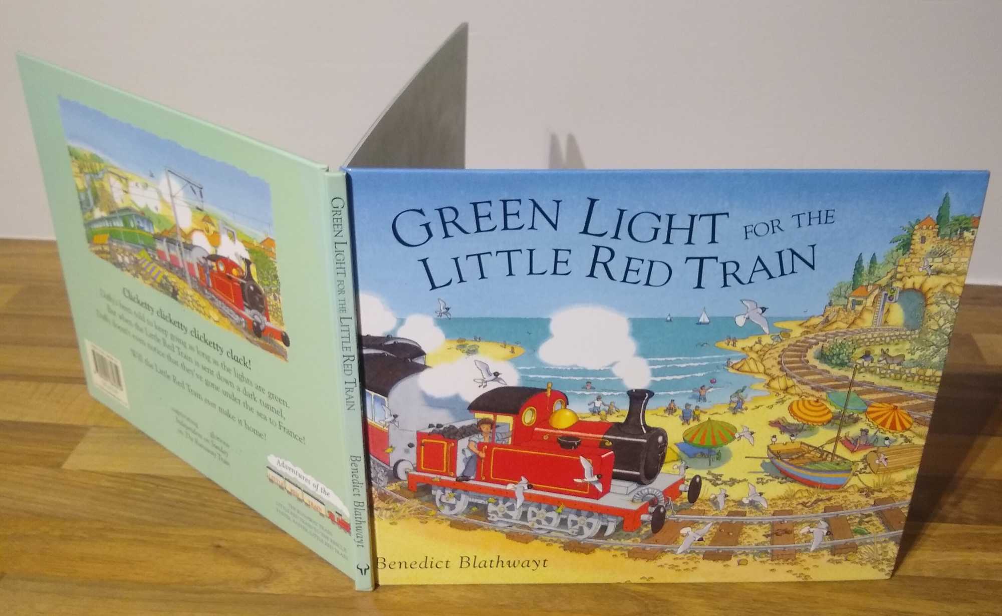 Green Light for the Little Red Train - Signed copy. - Blathwayt, (Benedict)