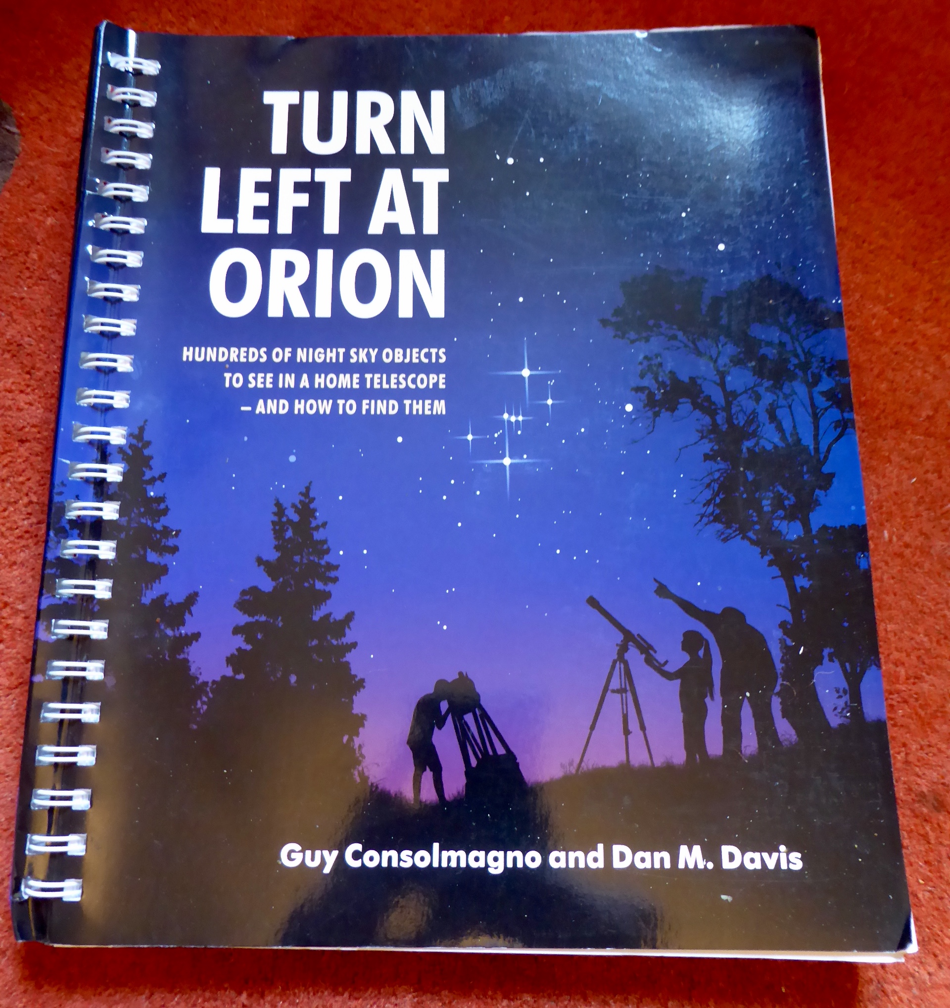 Turn Left at Orion Hundreds of Night Sky