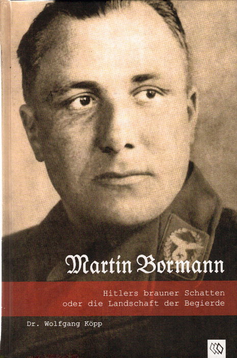 Martin Bormann - Wolfgang, Köpp