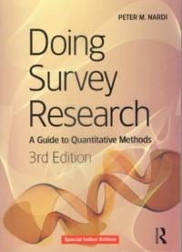 Doing Survey Research (EDN - 3) - Peter M. Nardi