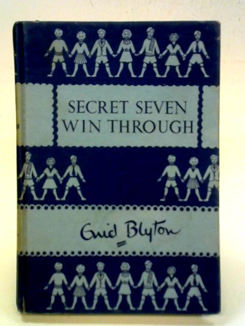 Secret Seven Win Through - Enid Blyton