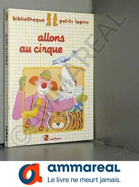 Allons au cirque - Pouyet