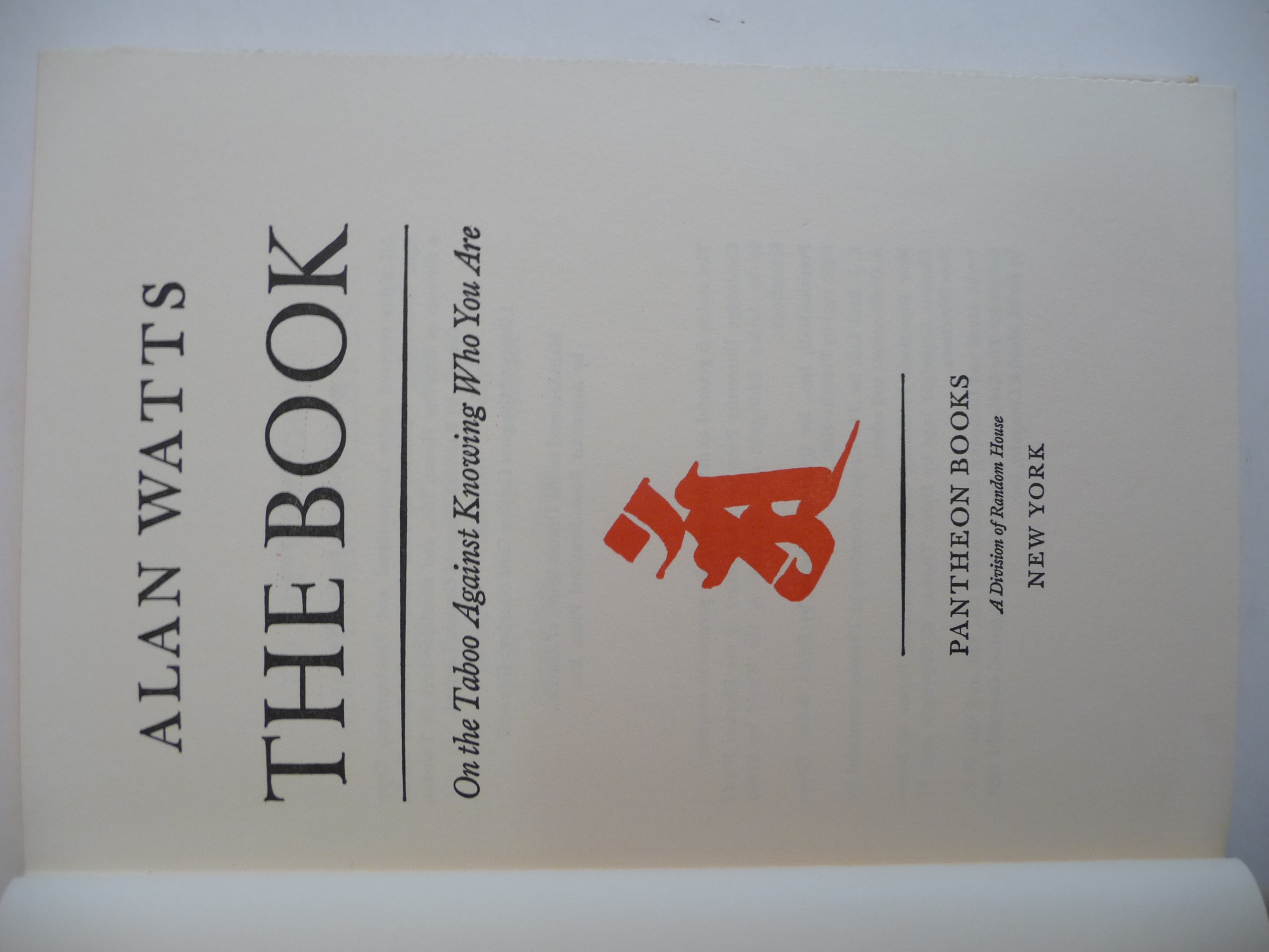 The Book: On the Taboo Against Knowing Who Your Are