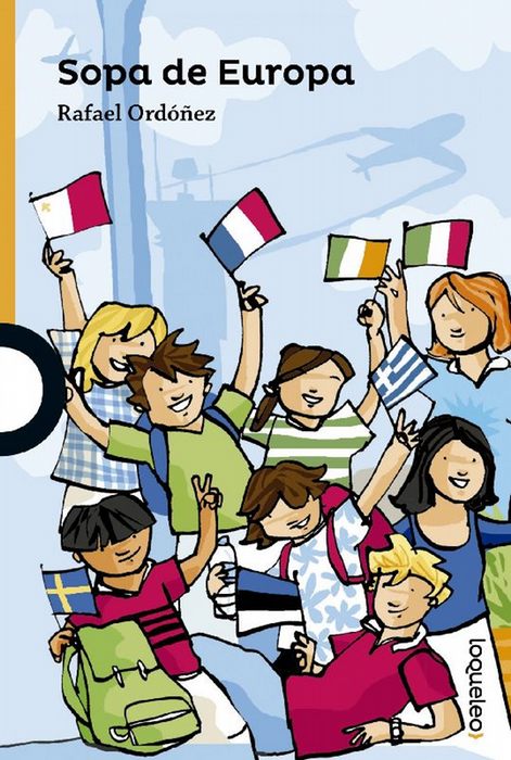 Sopa de Europa. Edad: 10+. - Ordóñez, Rafael y Ximena Maier (Ilustr.)