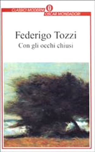 Con gli occhi chiusi. - Tozzi, Federigo.