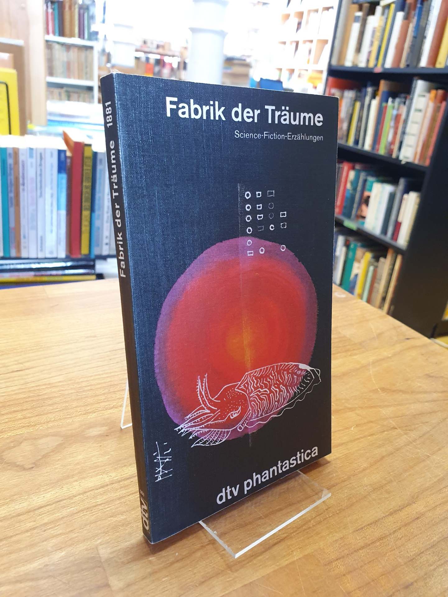 Fabrik der Träume - Science-Fiction-Erzählungen, - Päch, Susanne (Hrsg.),