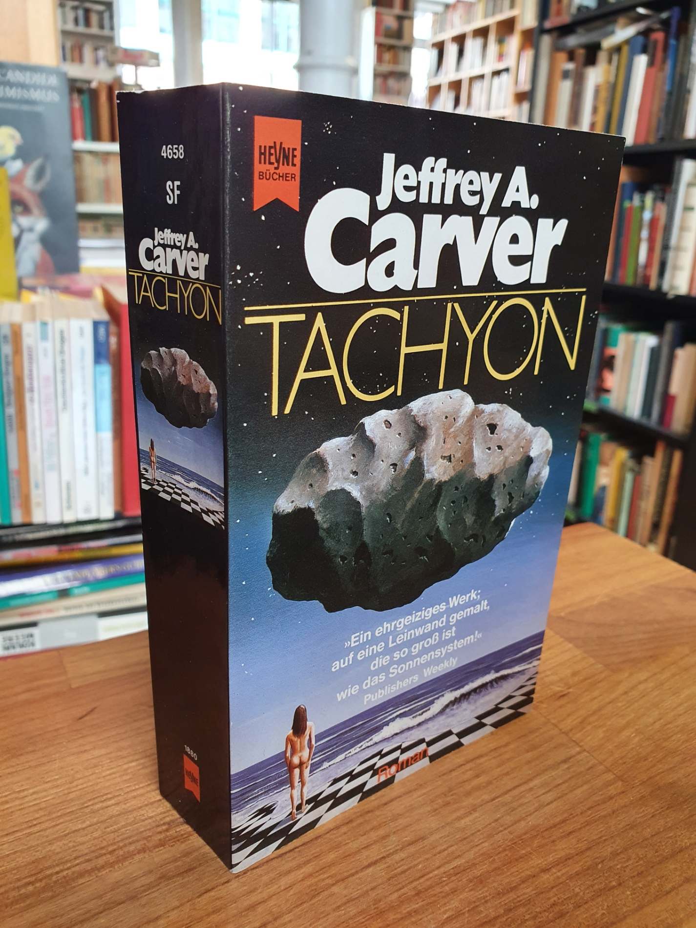 Tachyon - Roman - Science Fiction, aus dem Amerikanischen von Kurt Bracharz, - Carver, Jeffrey A.,