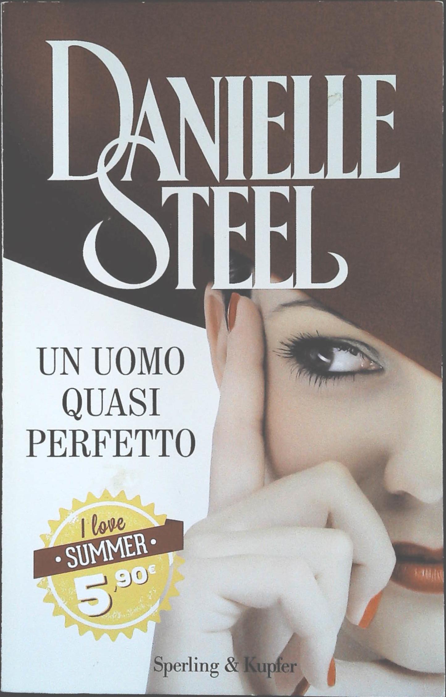 UN UOMO QUASI PERFETTO - DANIELLE STEEL - Steel, Danielle