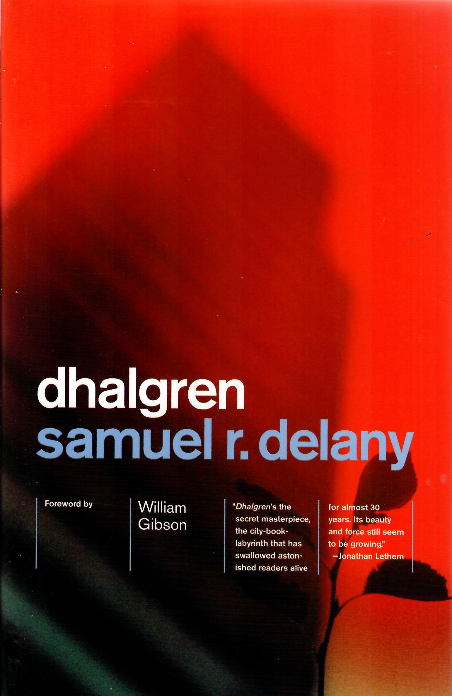 Dhalgren by Samuel Delany