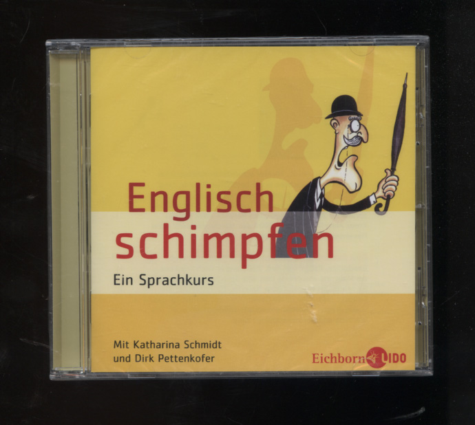 Englisch schimpfen : ein Sprachkurs ; szenische Lesung.[NEUwertig, originalverschweisst] mit Katharina Schmidt und Dirk Pettenkofer. Nach einer Idee von Klaus Humann. Regie: Christine Härle - Schmidt, Katharina (Mitwirkender), Dirk (Mitwirkender) Pettenkofer und Christine (Mitwirkender) Härle