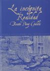 La incógnita. Realidad - Pérez Galdós, Benito