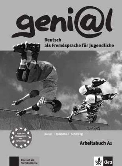 geni@l A1 - Arbeitsbuch A1 mit Audio-CD: Deutsch als Fremdsprache für Jugendliche - Susy Keller