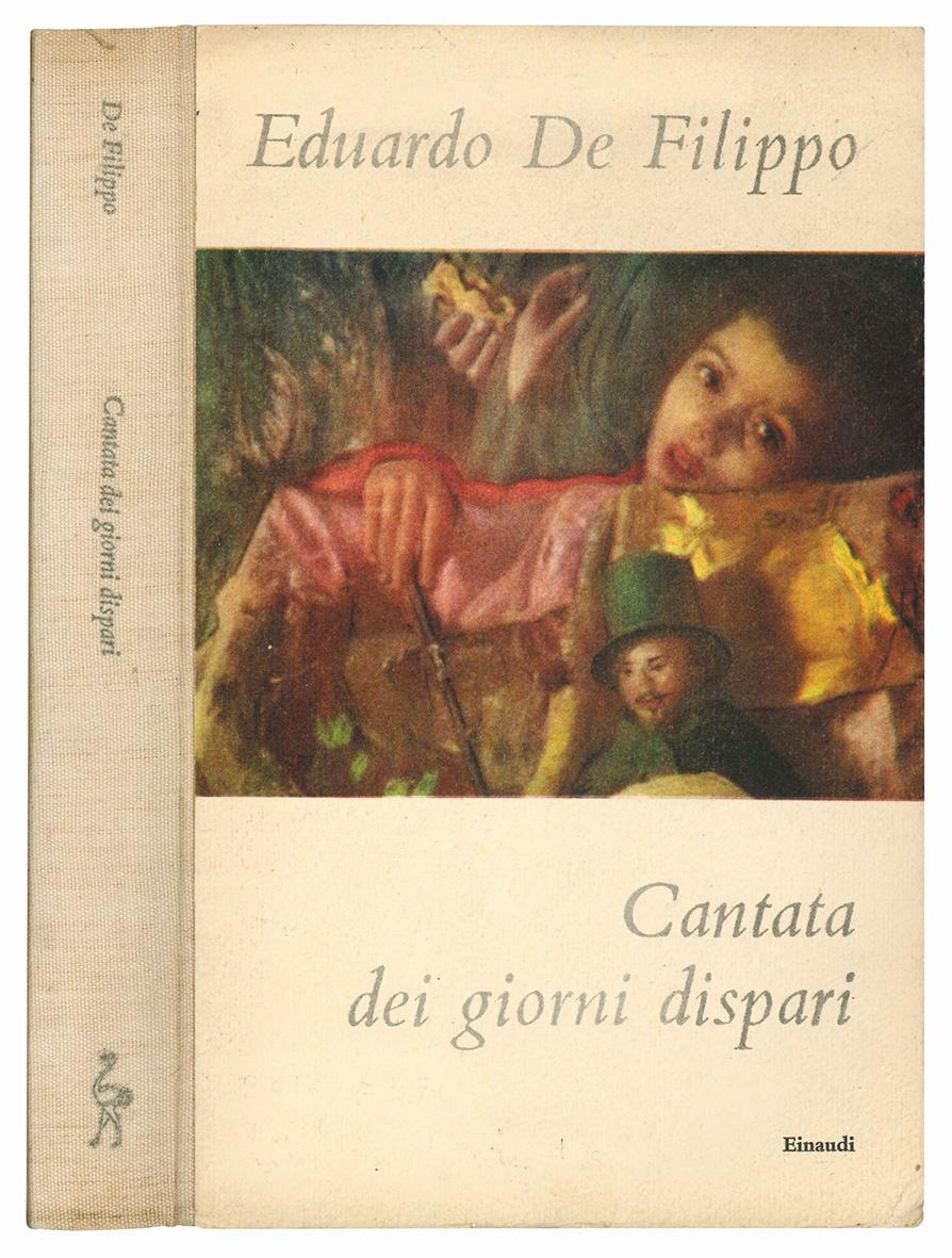 Cantata dei giorni dispari. - DE FILIPPO, Eduardo