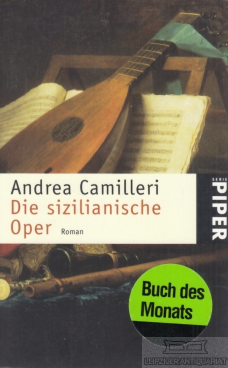 Die sizilianische Oper Roman - Camilleri, Andrea