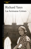 Las hermanas Grimes - Yates, Richard (1926-1992); Costa Picazo, Rolando (trad.)