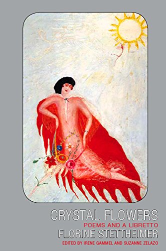 Crystal Flowers: Poems and a Libretto (Department of Reissue) [Soft Cover ] - Florine Stettheimer