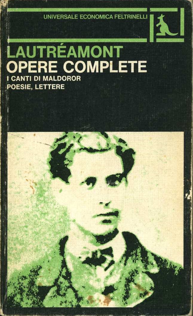 Opere Complete I canti di Maldoror Poesie Lettere - lautreamont