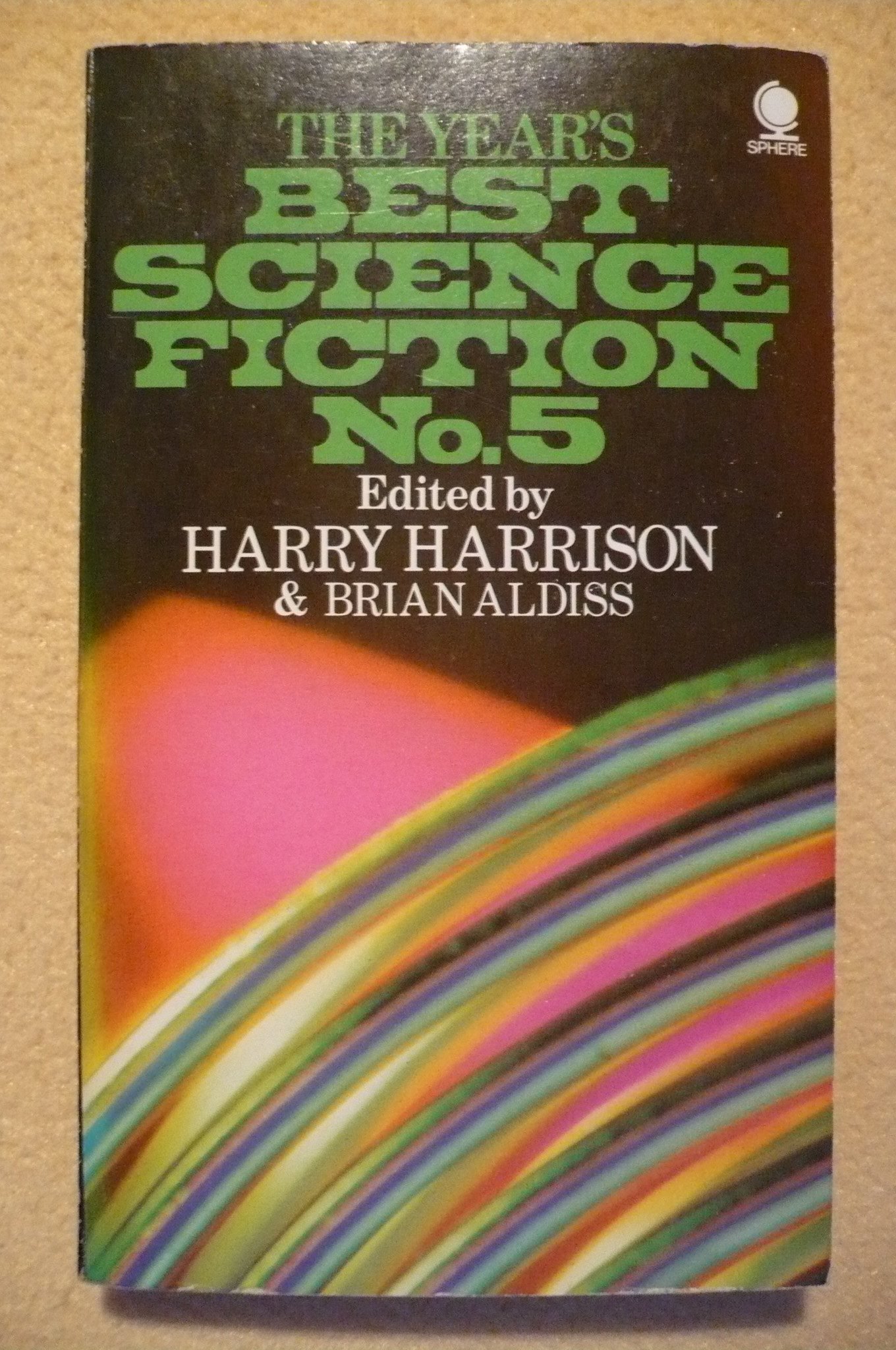 The Year's Best Science Fiction No 5 - Harry Harrison & Brian Aldiss (Editors)