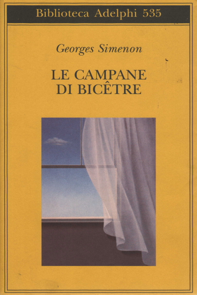 Le campane di Bicêtre - Georges Simenon