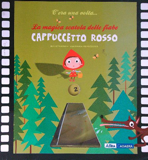 Cappuccetto Rosso. La magica scatola delle fiabe. Con gadget - Kopeckova, Veronika