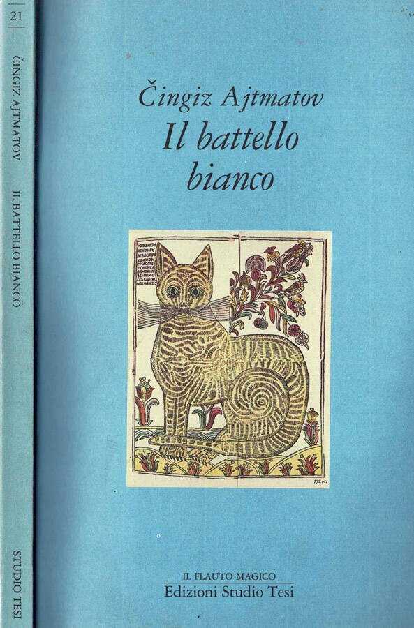 Il battello bianco - Cingiz Ajmatov