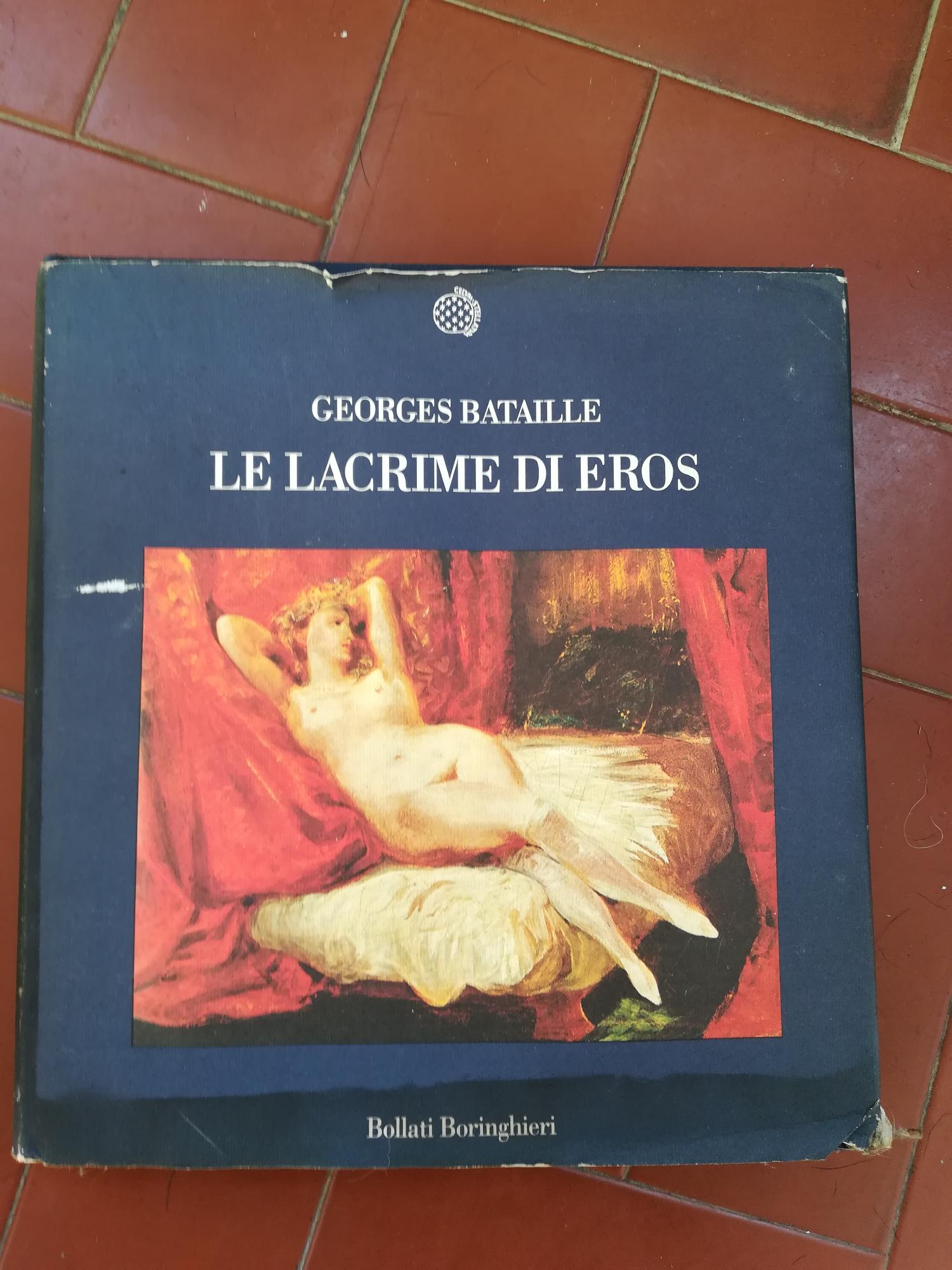 Le lacrime di Eros - Bataille, Georges
