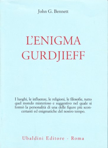 L'enigma Gurdjieff - Bennett, John G.