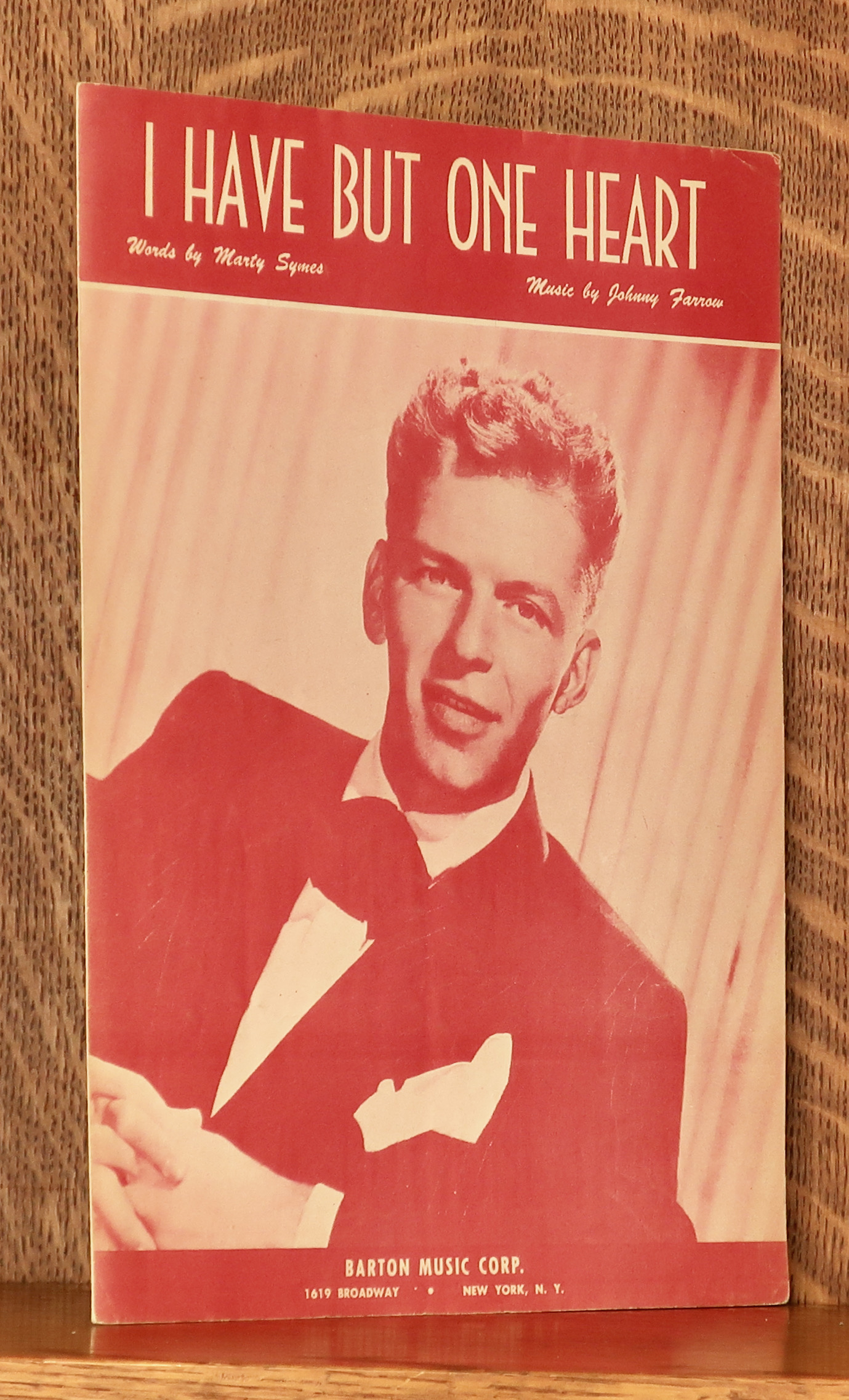 Marty Symes I Have But One Heart I HAVE BUT ONE HEART - SHEET MUSIC par Words by Marty Symes, music by