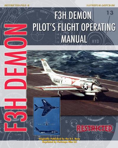 F3H Demon Pilot's Flight Operating Instructions - United States Navy