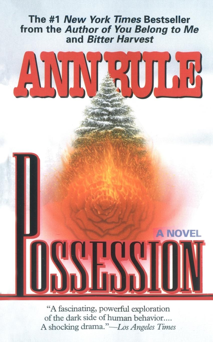 Possession - Rule, Ann