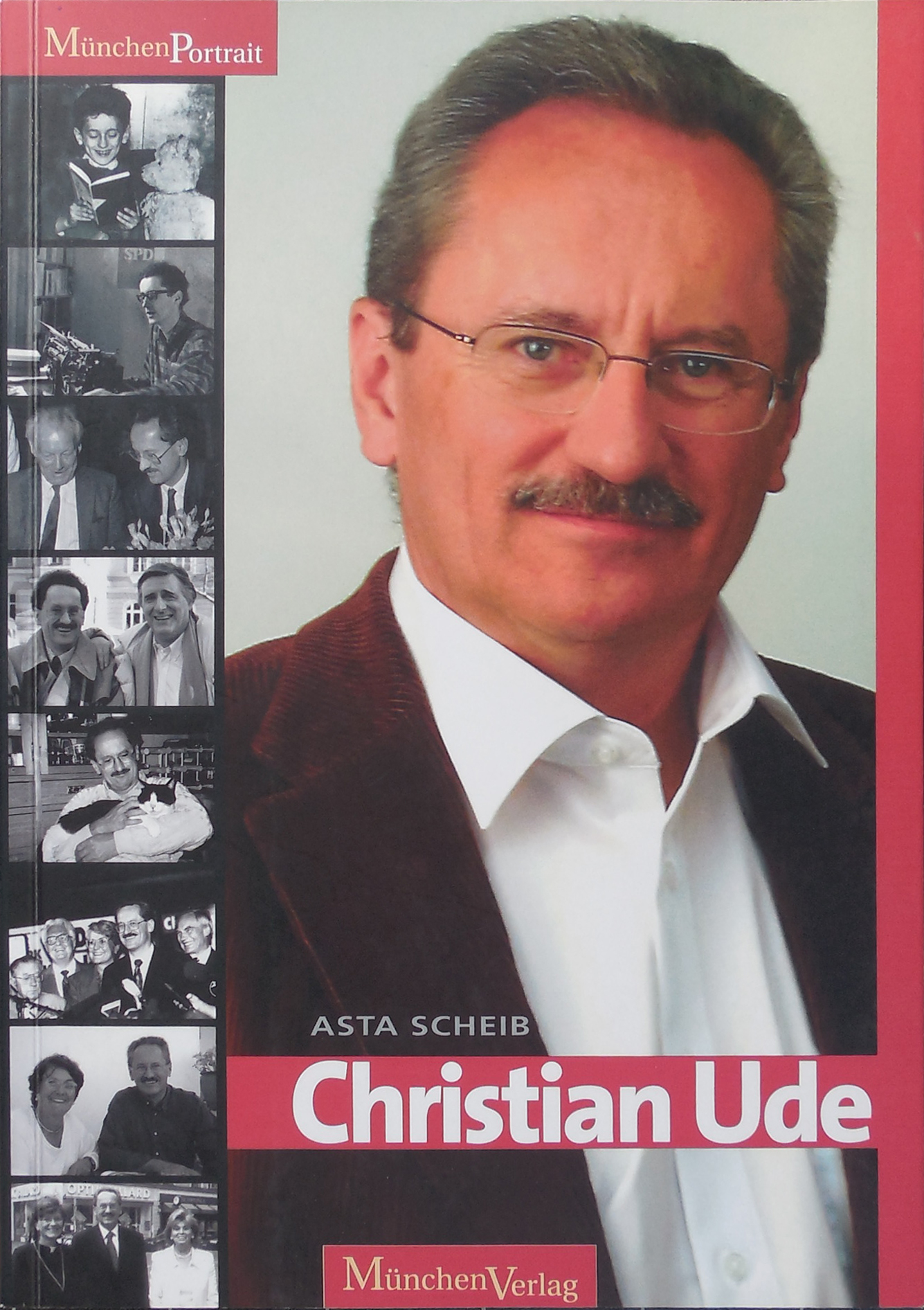 Christian Ude - Scheib, Asta