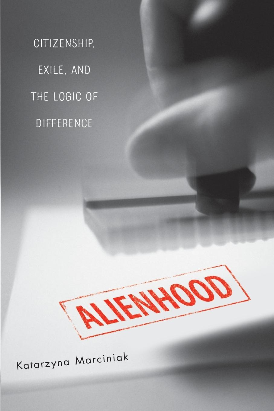 Alienhood - Marciniak, Katarzyna