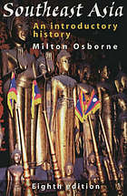 Southeast Asia: An Introductory History - Milton Osborne