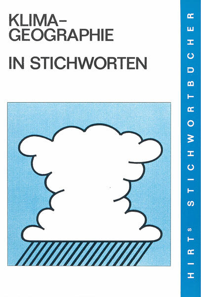Hirts Stichwortbücher, Klimageographie in Stichworten - Borchert, Günter