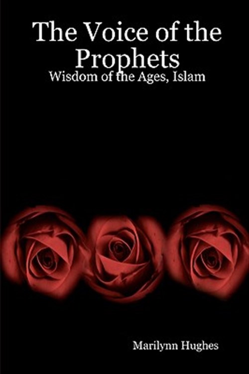 Voice of the Prophets : Wisdom of the Ages, Zoroastrianism - Hughes, Marilynn