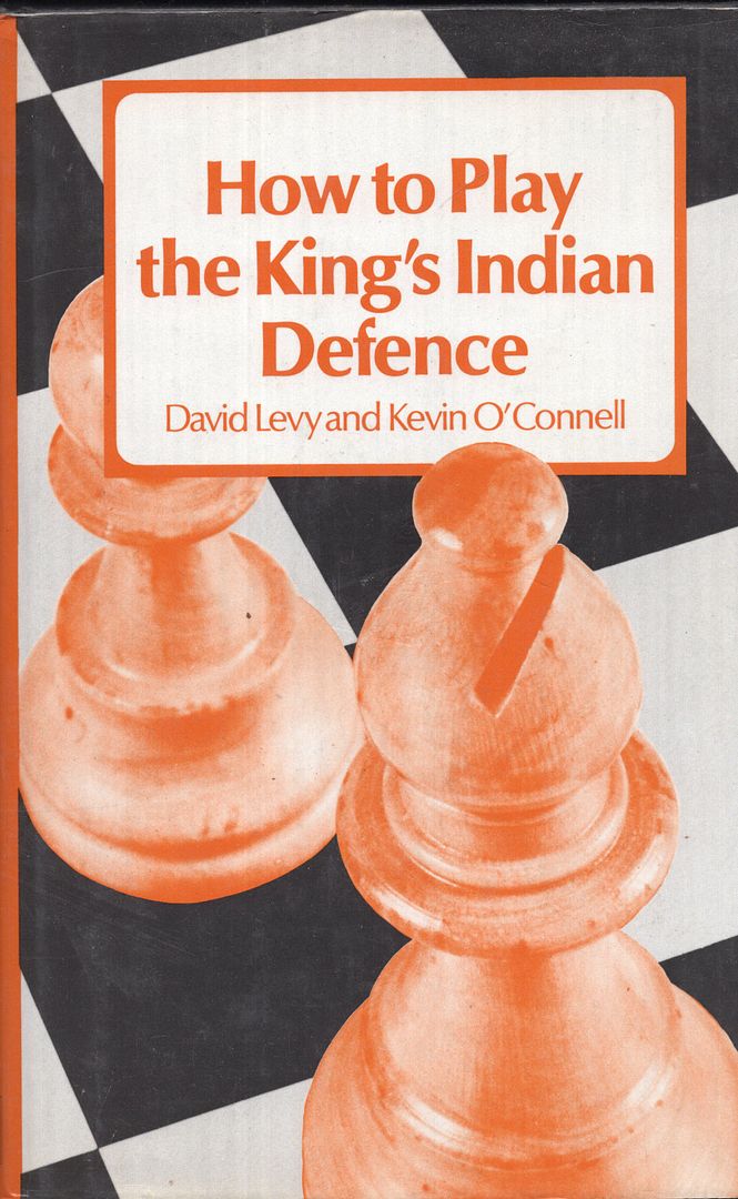 How to Play the King's Indian Defence - David Levy; Kevin O'Connell